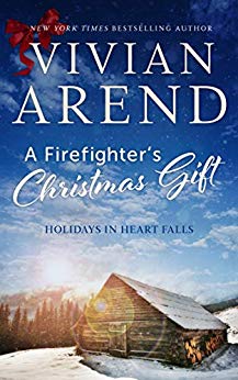 A Firefighter's Christmas Gift (Holidays in Heart Falls Book 1)