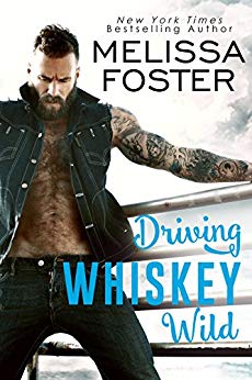 Driving Whiskey Wild (A Sexy Standalone Romance): Bullet Whiskey (The Whiskeys: Dark Knights at Peaceful Harbor Book 3)